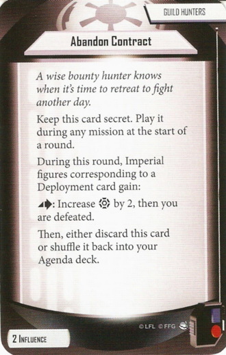 Guild Hunters card: /images/agendaDecks/Jabbas Realm/Abandoned Contract.jpg